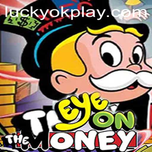 EyeOnTheMoney: A Thrilling Experience in Gaming Innovation