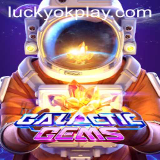Exploring GalacticGems: A Cosmic Adventure by OKPlay PH