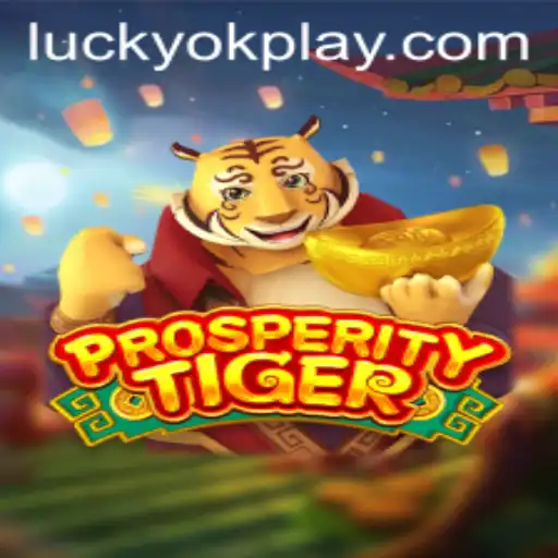 Discovering the Thunder of ProsperityTiger: A Thrilling Gaming Adventure by OKPlay PH