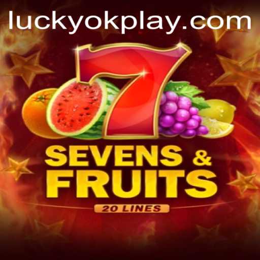 A Deep Dive into SevensFruits20 by OKPlay PH
